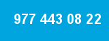 977 443 08 22